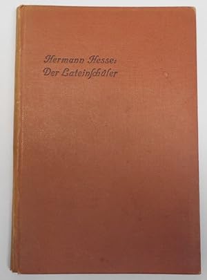 Bild des Verkufers fr Hermann Hesse - Der Lateinschüler ( Volksbücher der Deutschen Dichter-Gedächtnis-Stiftung Heft 38 EA von 1914 ) zum Verkauf von Antiquariat Machte-Buch
