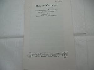 Seller image for Halle und Osteuropa - Zur europäischen Ausstrahlung des Hallischen Pietismus - Sonderdruck for sale by Antiquariat Machte-Buch