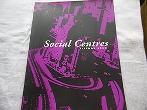Seller image for Social Centres ELEANOR BOND for sale by Antiquariat Machte-Buch