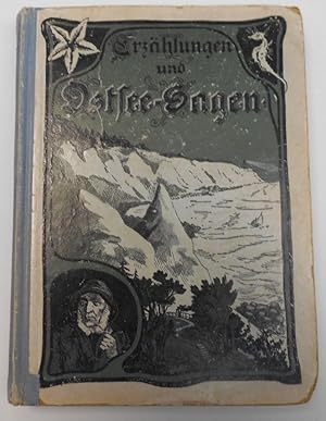 Bild des Verkufers fr Ostsee - Sagen und Erzählungen in Wort und Lied zum Verkauf von Antiquariat Machte-Buch