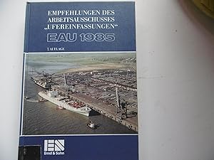 Bild des Verkufers fr Empfehlungen des Arbeitsausschusses " Ufereinfassungen " EAU 1985 zum Verkauf von Antiquariat Machte-Buch