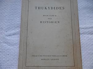 THUKYDIDES - Buch I und II der HISTORIEN ( 1 + 2 ) in griechischer Schrift