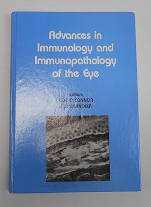 Bild des Verkufers fr Advances in immunology and immunopathology of the eye zum Verkauf von Antiquariat Machte-Buch