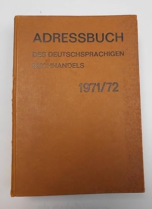 Bild des Verkufers fr Adressbuch des Deutschsprachigen Buchhandels 1971 / 72 zum Verkauf von Antiquariat Machte-Buch