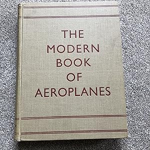 Imagen del vendedor de The Modern Book of Aeroplanes a la venta por Katydid