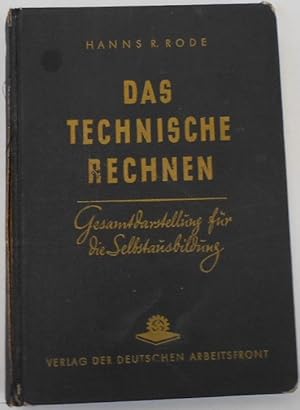 DAS TECHNISCHE RECHNEN - Band 1-3 in einem Buch