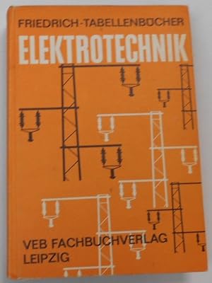 Seller image for Friedrich - Tabellenbücher ELEKTROTECHNIK for sale by Antiquariat Machte-Buch