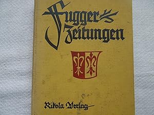 Image du vendeur pour Fugger - Zeitungen ungedruckte Briefe an das Haus Fugger aus den Jahren 1568 - 1605 mis en vente par Antiquariat Machte-Buch
