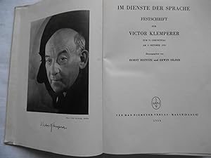 Im Dienste der Sprache Festschrift fÃ¼r Victor Klemperer zum 75. Geburtstag am 9. Oktober 1956