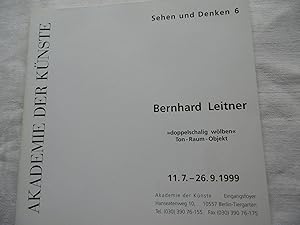 Bild des Verkufers fr Bernhard Leitner - Ausstellungskatalog " doppelschalig w lben " Ton-Raum-Objekt in der Akademie der Künste zum Verkauf von Antiquariat Machte-Buch