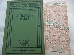 Imagen del vendedor de A TRAVERS PARIS ( 1915 ) a la venta por Antiquariat Machte-Buch
