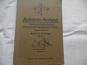 Seller image for Technische Mechanik Niedere und H here Mechanik für Studierende Ingenieure und Praktiger Band 1 ( 1941 ) for sale by Antiquariat Machte-Buch