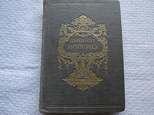 AndersenÂ s Dichtungen Auswahl in deutscher Uebertragung von Dr. Julius Thomsen ( Ausgabe 1849 )