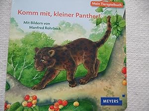 Seller image for Komm mit kleiner Panther ! - Mein Spielbuch Mit Bildern von Manfred Rohrbeck for sale by Antiquariat Machte-Buch