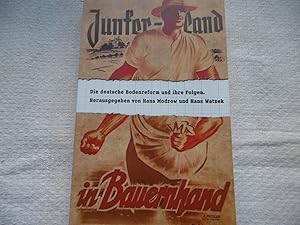 Bild des Verkufers fr Junkerland in Bauernhand Die deutsche Bodenreform und ihre Folgen zum Verkauf von Antiquariat Machte-Buch