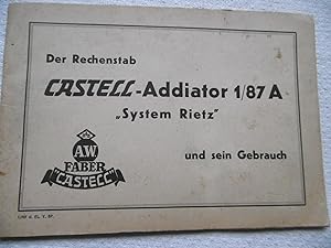 Der Rechenstab CASTELL - Addiator 1/87 A System Rietz und sein Gebrauch mit Maximator - Erweiteru...