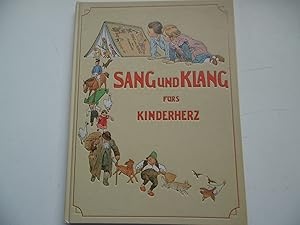 Image du vendeur pour Sang und Klang für s Kinderherz Eine Sammlung der sch nsten Kinderlieder ( Ausgabe von 1996 ) mis en vente par Antiquariat Machte-Buch