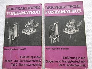 Bild des Verkufers fr Der Praktische Funkamateur Band 81 + 82 Einführung in die Dioden- und Transistortechnik Teil 1 + 2 zum Verkauf von Antiquariat Machte-Buch