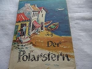 Bild des Verkufers fr Der Polarstern zum Verkauf von Antiquariat Machte-Buch