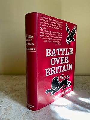 Bild des Verkufers fr Battle Over Britain | A History of the German Air Assaults on Great Britain,1917-18 and July-December 1940, and the Development of Britain's Air Defences Between the World Wars [Double Signed] zum Verkauf von Little Stour Books PBFA Member