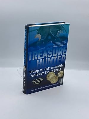 Image du vendeur pour Treasure Hunter Diving for Gold on North America's Death Coast mis en vente par True Oak Books