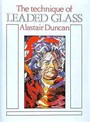Seller image for The Technique of Leaded Glass for sale by M Godding Books Ltd
