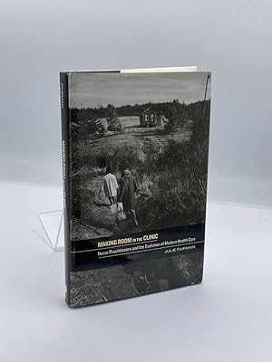 Immagine del venditore per Making Room in the Clinic Nurse Practitioners and the Evolution of Modern Health Care venduto da True Oak Books