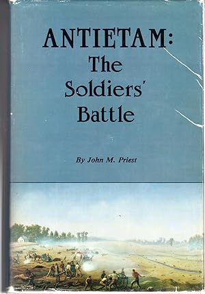 Imagen del vendedor de Antietam: The Soldiers' Battle a la venta por Dorley House Books, Inc.