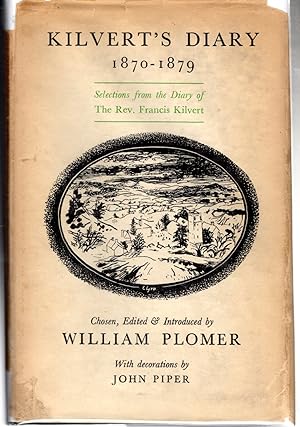 Seller image for Kilvert's Diary, 1870-1879: Selections From the Diary of the Rev. Francis Kilvert for sale by Dorley House Books, Inc.