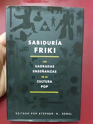 Image du vendeur pour Sabidura friki: las sagradas enseanzas de la cultura pop mis en vente par Librera Eleutheria
