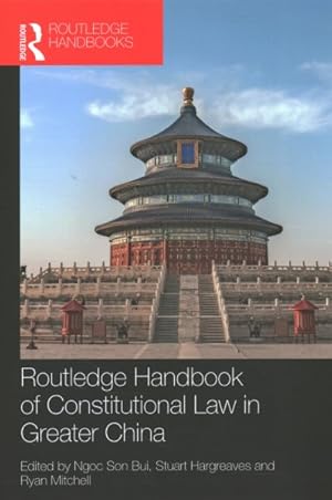 Immagine del venditore per Routledge Handbook of Constitutional Law in Greater China venduto da GreatBookPricesUK