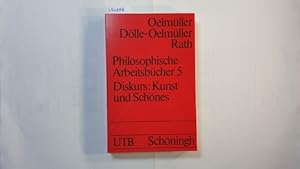 Seller image for Philosophische Arbeitsbcher: Bd. 5., Diskurs: Kunst und Schnes for sale by Gebrauchtbcherlogistik  H.J. Lauterbach