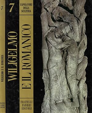 Bild des Verkufers fr Wiligelmo e il Romanico zum Verkauf von Biblioteca di Babele