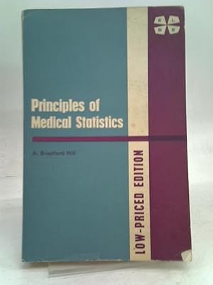 Bild des Verkufers fr Principles of Medical Statistics zum Verkauf von World of Rare Books