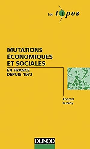 Mutations économiques et sociales en France depuis 1973