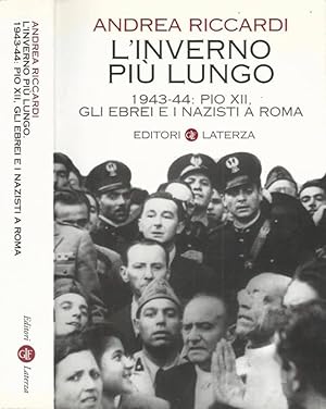 Bild des Verkufers fr L'inverno pi lungo 1943-44: Pio XII, gli ebrei e i nazisti a Roma zum Verkauf von Biblioteca di Babele