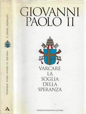 Seller image for Varcare la soglia della Speranza for sale by Biblioteca di Babele