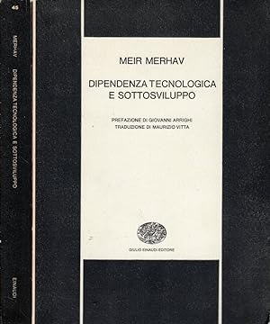 Seller image for Dipendenza tecnologica e sottosviluppo for sale by Biblioteca di Babele