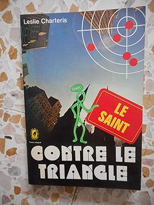 Seller image for Le Saint contre le Triangle for sale by Frederic Delbos