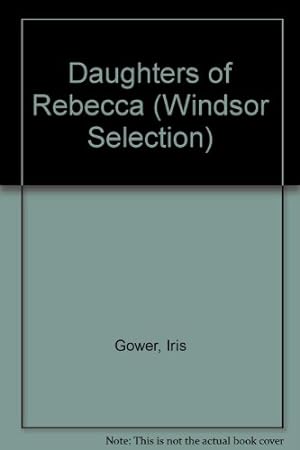 Bild des Verkufers fr Daughters of Rebecca (Windsor Selection S.) zum Verkauf von WeBuyBooks