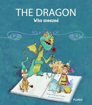 Bild des Verkufers fr The Dragon Who Sneezed zum Verkauf von WeBuyBooks