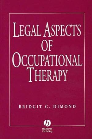 Image du vendeur pour Legal Aspects of Occupational Therapy mis en vente par WeBuyBooks