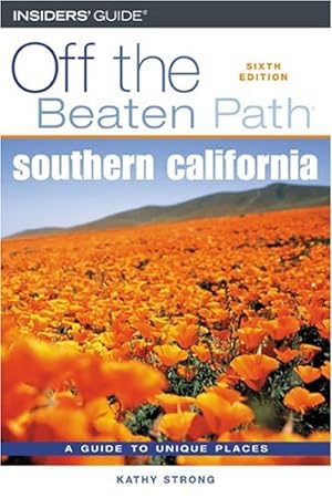 Bild des Verkufers fr Southern California Off the Beaten Path zum Verkauf von WeBuyBooks