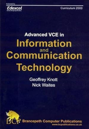 Bild des Verkufers fr Advanced VCE Information and Communication Technology zum Verkauf von WeBuyBooks