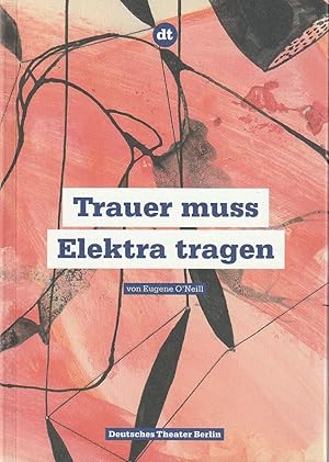 Seller image for Programmheft Eugene O'Neill TRAUER MUSS ELEKTRA TRAGEN Premiere 18. Oktober 2011 Spielzeit 2011 / 12 Heft 46 for sale by Programmhefte24 Schauspiel und Musiktheater der letzten 150 Jahre