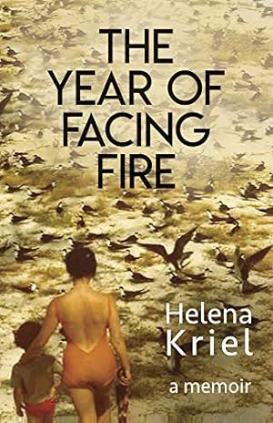 Bild des Verkufers fr The Year of Facing Fire: A Memoir zum Verkauf von WeBuyBooks