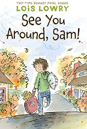Bild des Verkufers fr See You Around, Sam! zum Verkauf von Reliant Bookstore