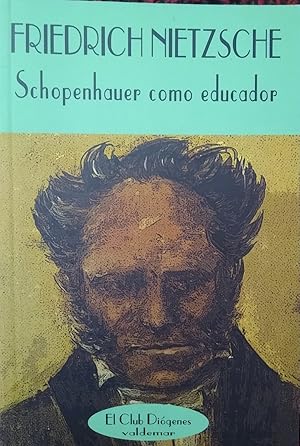 SCHOPENHAUER COMO EDUCADOR