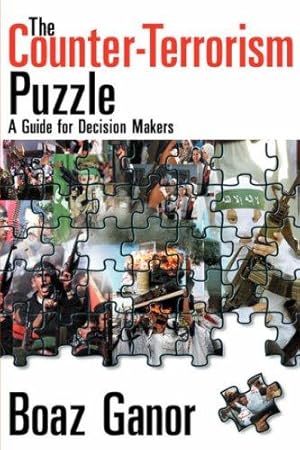 Immagine del venditore per The Counter-terrorism Puzzle: A Guide for Decision Makers venduto da WeBuyBooks