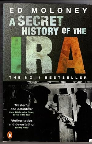 Seller image for A Secret History of the IRA for sale by High Street Books
